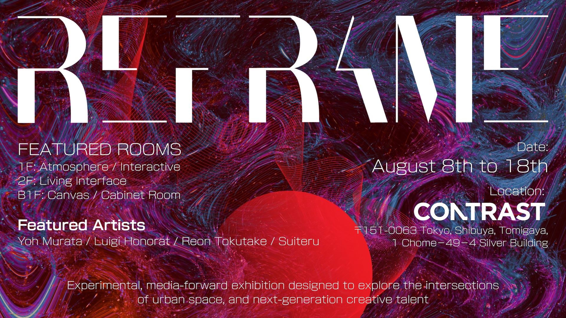 Exploring the Presence of Information and Interface Possibilities: X Vision Inc. Presents “REFRAME” at CONTRAST